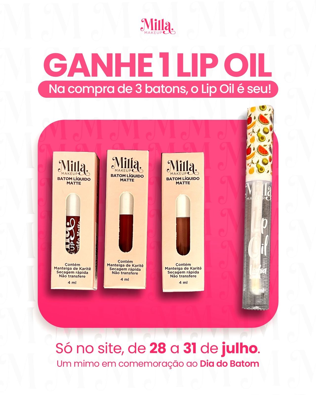 Dia do Batom Milla | KIT 1